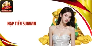Nạp Tiền Sunwin Siêu Tốc: Giao Dịch Mượt Trong Tích Tắc